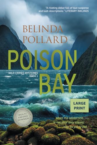 Poison Bay (Large Print) (Wild Crimes Mysteries, Band 1) von Small Blue Dog Publishing